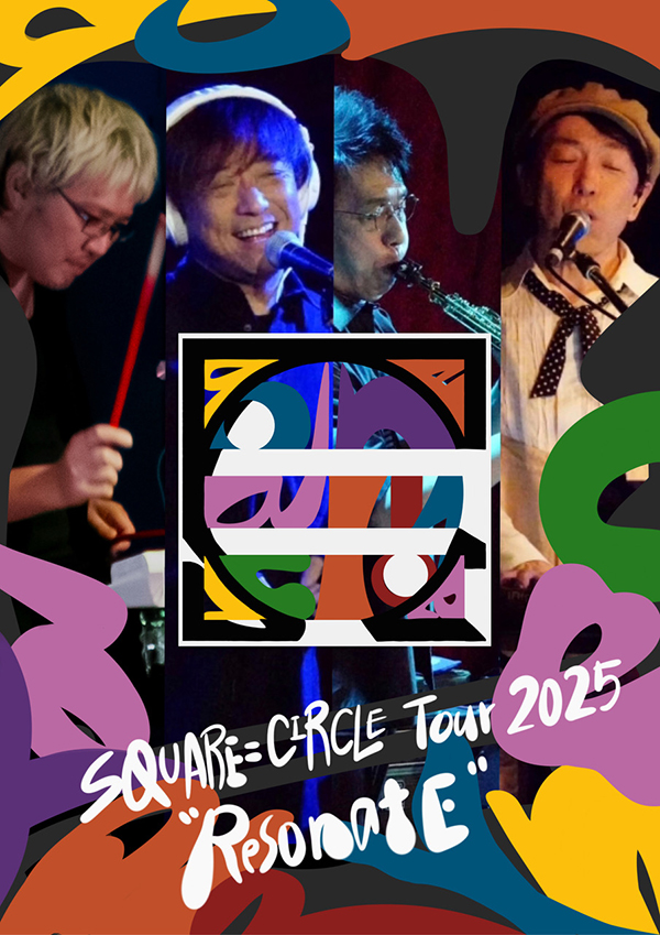 square=circle Tour 2025 “Resonate”